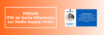 ITW de Sonia Milenkovic sur Radio Supply Chain